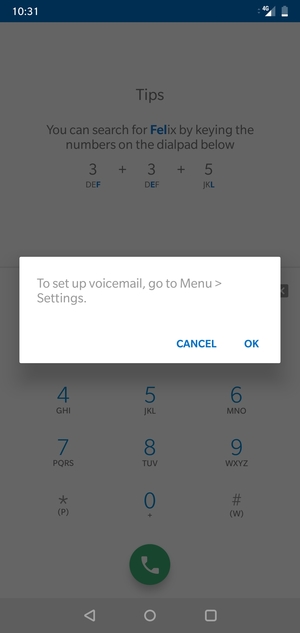 If your voicemail is not set up, select OK