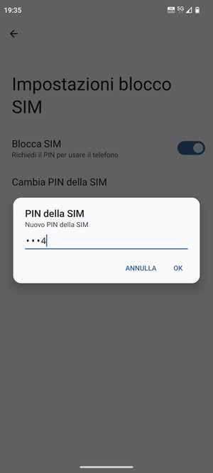 Inserisci Nuovo PIN della SIM e seleziona OK