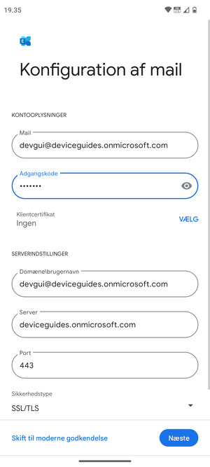 Indtast Brugernavn og Exchange serveradresse. Vælg Næste
