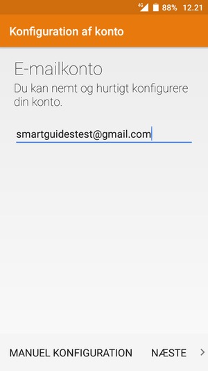 Indtast din Gmail eller Hotmail adresse og vælg NÆSTE