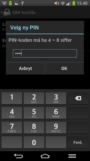 Skriv inn din nye PIN-kode på SIM-kort og velg OK