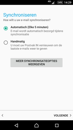 Selecteer uw voorkeursoptie en selecteer VOLGENDE