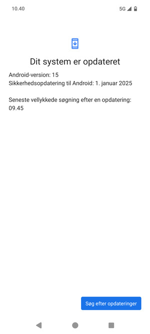 Hvis din telefon er opdateret, vil du se følgende skærmbillede