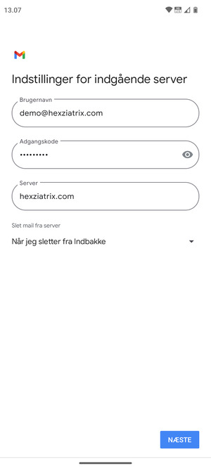 Indtast Brugernavn og indgående serveradresse. Vælg NÆSTE