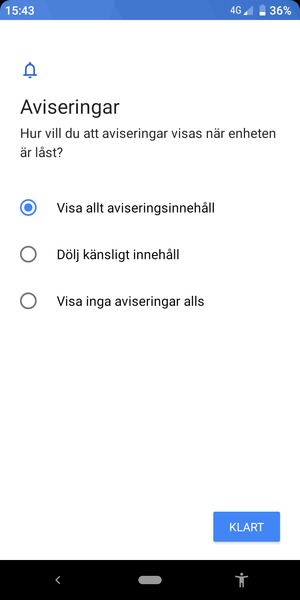 Tryck på ditt föredragna alternativ och välj KLART