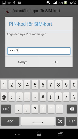 Bekräfta din nya PIN-kod för SIM-kort och välj OK