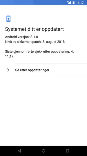 Hvis telefonen din er oppdatert, vil du se følgende skjermbilde