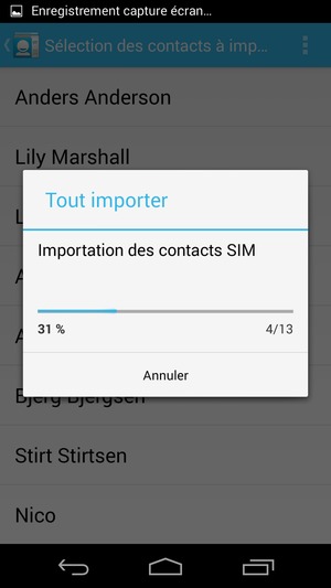 Vos contacts vont être enregistrés sur votre compte Google et dans votre téléphone lors de la prochaine synchronisation de Google.