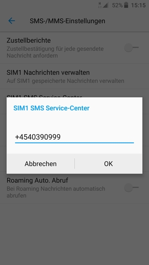 Geben Sie die SIM SMS Service-Center Nummer ein und wählen Sie OK