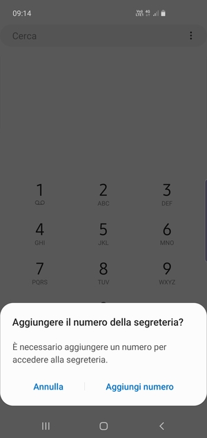 Se la segreteria telefonica non è configurata, seleziona Aggiungi numero