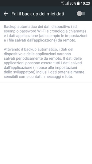 Attiva Fai il back up dei miei dati