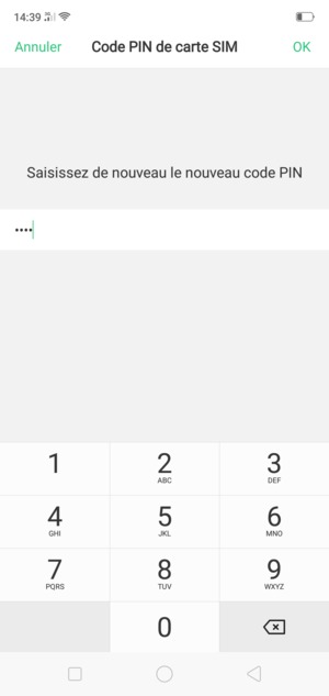 Veuillez confirmer votre nouveau code PIN de carte SIM et sélectionner OK