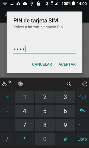 Confirme su nuevo PIN de tarjeta SIM y seleccione ACEPTAR