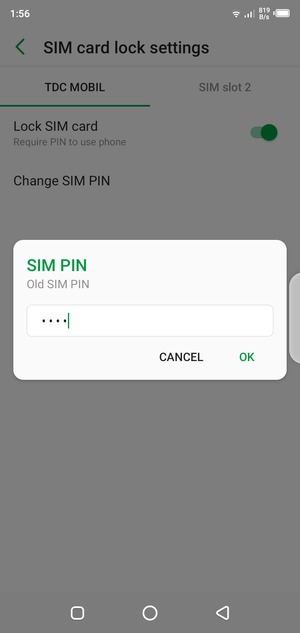 Enter your Old SIM PIN and select OK