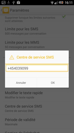 Saisissez le numéro du Centre de service SMS et sélectionnez OK