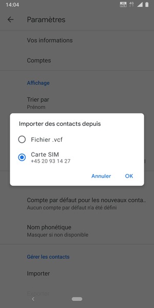 Sélectionnez Carte SIM puis OK