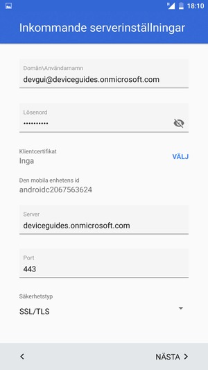 Ange Användarnamn och Exchange serveradress. Välj NÄSTA