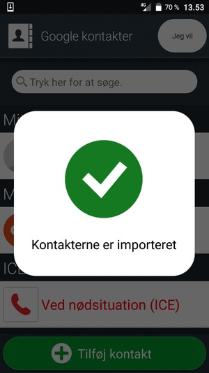 Dine kontakter vil nu blive gemt på din telefon