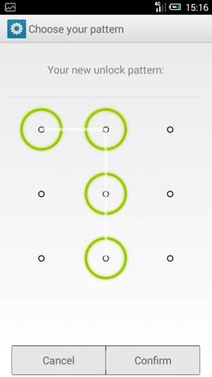 Draw the unlock pattern again and select Confirm