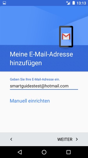 Geben Sie Ihre E-Mail-Adresse ein und wählen Sie WEITER