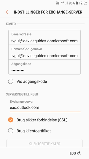 Indtast Brugernavn og Exchange serveradresse. Vælg LOG PÅ