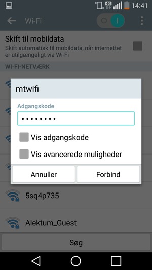 Indtast Wi-Fi adgangskoden og vælg Forbind