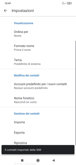 I tuoi contatti verranno salvati sul tuo account Google, e salvati sul tuo telefono la prossima volta che Google sarà sincronizzato.