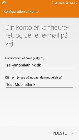Giv din konto et navn og indtast dit navn. Vælg NÆSTE