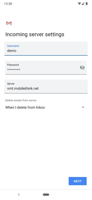 Enter Username and Incoming server address. Select NEXT