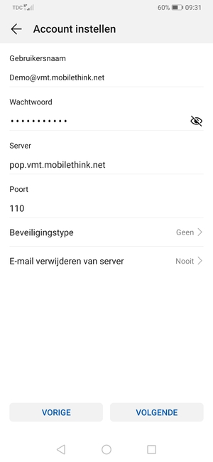 Voer Gebruikersnaam en binnenkomend serveradres in. Selecteer VOLGENDE