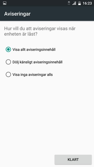 Tryck på ditt föredragna alternativ och välj KLART