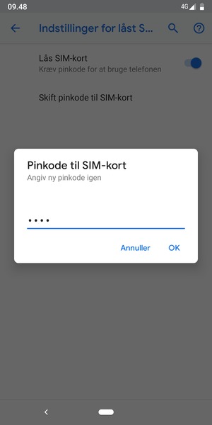 Bekræft din nye pinkode til SIM-kort og vælg OK