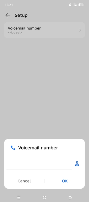 Enter the Voicemail number and select OK