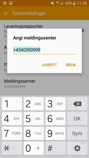 Skriv inn Meldingssenter nummer og velg BRUK