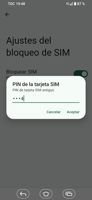 Introduzca su PIN de tarjeta SIM antiguo y seleccione Aceptar