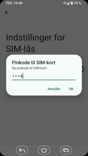 Indtast din Nye pinkode til SIM-kort og vælg OK