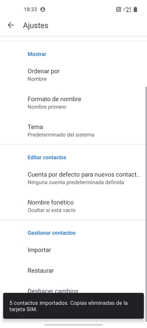Sus contactos se guardarán en su cuenta de Google y se guardarán en su teléfono la próxima vez que Google sea sincronizado.