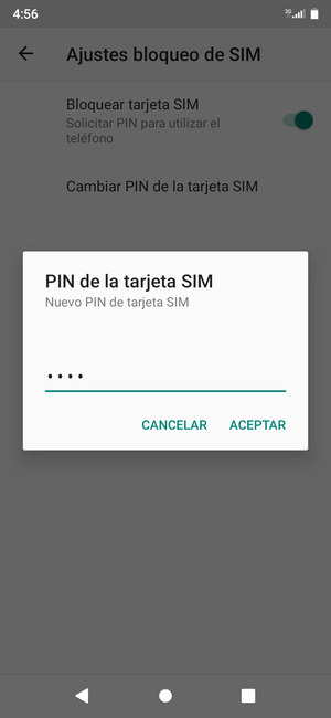 Introduzca su Nuevo PIN de tarjeta SIM y seleccione ACEPTAR