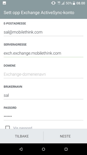 Skriv inn Exchange serveradresse og BRUKERNAVN. Velg NESTE