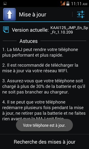 Si votre téléphone est à jour, vous verrez l'écran suivant