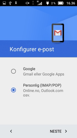 Velg Personlig (IMAP/POP) og velg NESTE