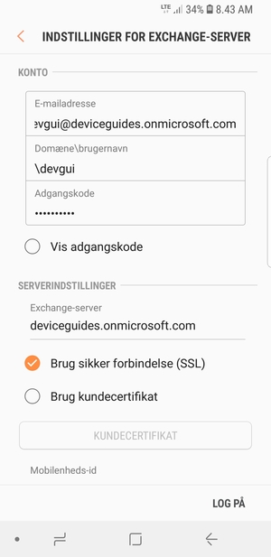 Indtast Brugernavn og Exchange serveradresse. Vælg LOG PÅ