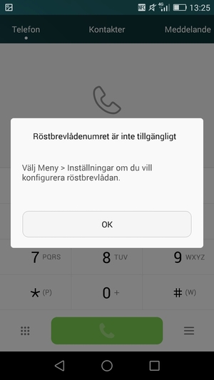 Om din röstbrevlåda inte är installerad, välj OK