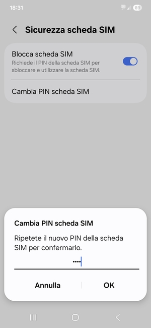 Conferma il nuovo PIN della scheda SIM e seleziona OK