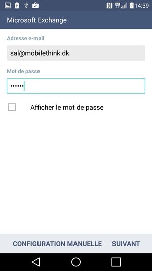 Saisissez votre adresse e-mail et votre mot de passe. Sélectionnez SUIVANT