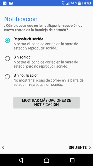 Seleccione la opción deseada y seleccione SIGUIENTE