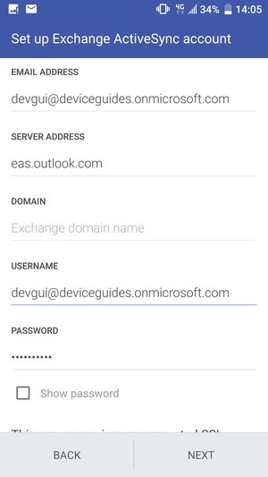 Enter Exchange server address and Username. Select NEXT