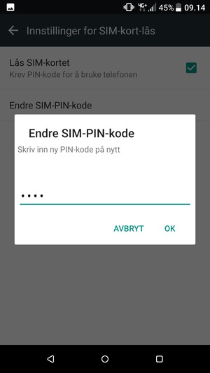Bekreft din nye PIN-kode og velg OK