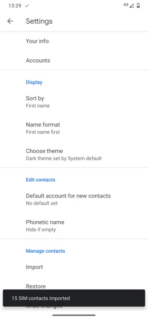 Your contacts will be saved to your Google account and saved to your phone the next time Google is synced.