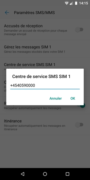 Saisissez le numéro du Centre de service SMS SIM et sélectionnez OK